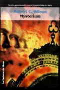Mysterium, de Robert C. Wilson (La Factoría)